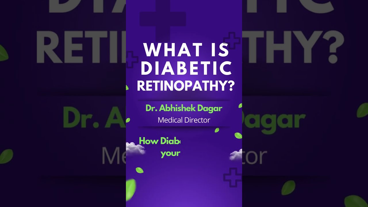 What is Diabetic Retinopathy? How Diabetes affects your eyes?