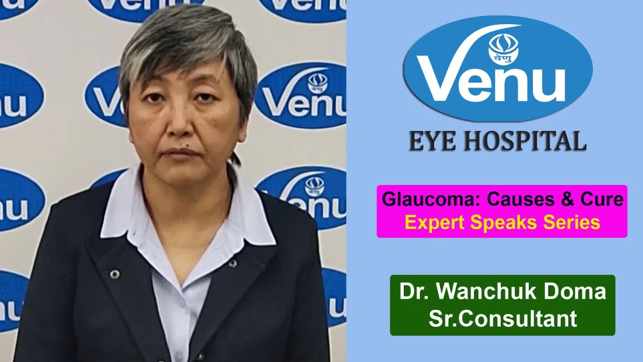 Glaucoma: Causes & Cure | Expert Speaks Series by Dr. Wanchuk Doma